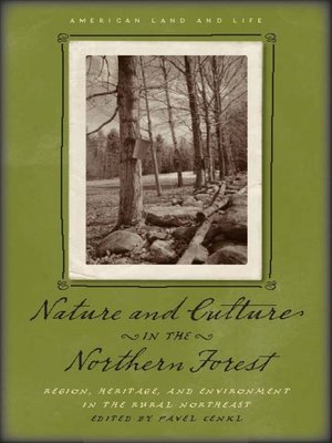 cover image of Nature and Culture in the Northern Forest